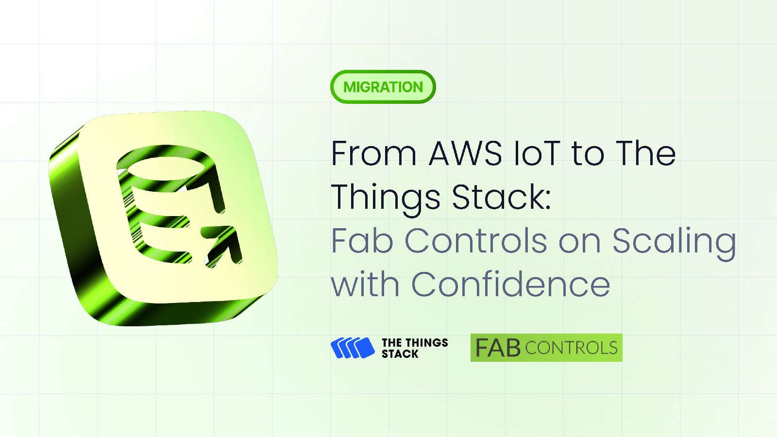 Scaling with Confidence: Migration Journey | The Things Industries